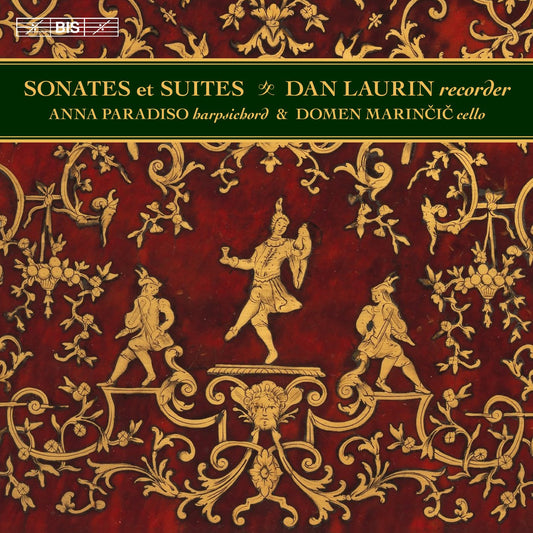 Sonates & Suites for Recorded, Cello and Harpsichord - Dan Laurin, Anna Paradiso, Domen Marinčič (Hybrid SACD)
