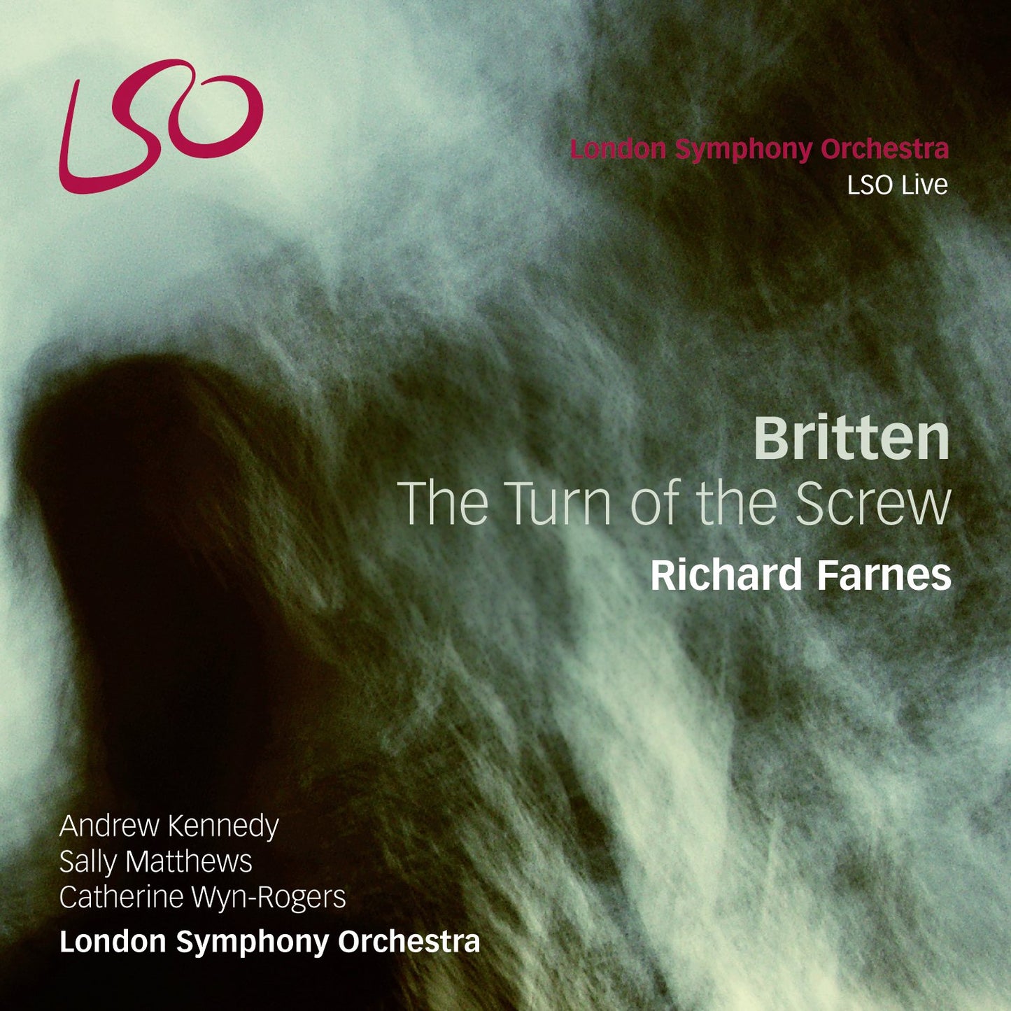 Britten: The Turn Of The Screw - LONDON SYMPHONY ORCHESTRA / FARNES (2 HYBRID SACD)