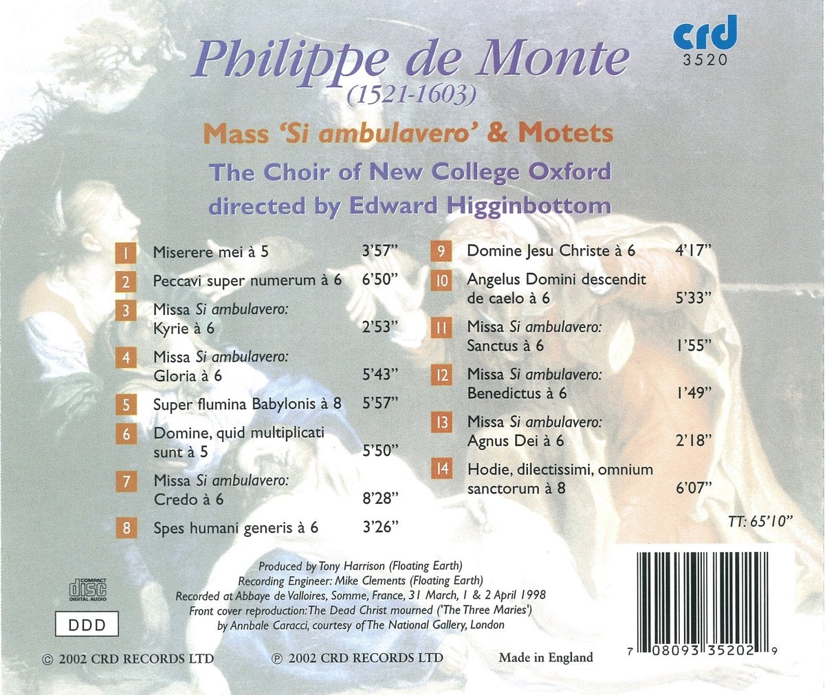 PHILIPPE DE MONTE: MASS SI AMBULAVERO & MOTETS - CHOIR OF NEW COLLEGE, OXFORD, EDWARD HIGGINBOTTOM
