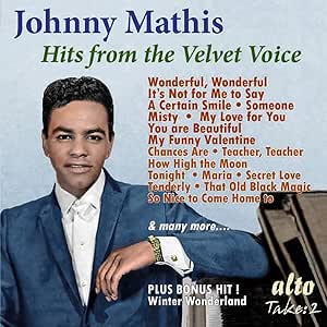 Johnny Mathis: Hits from the Velvet Voice