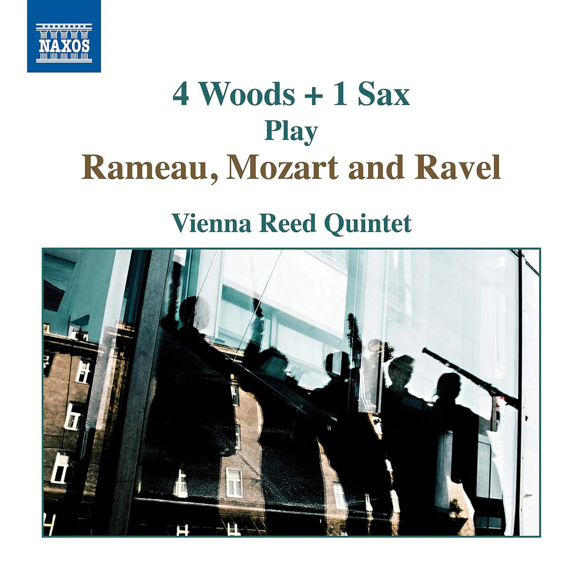 4 Woods + 1 Sax Play Rameau, Mozart & Ravel - Vienna Reed Quintet