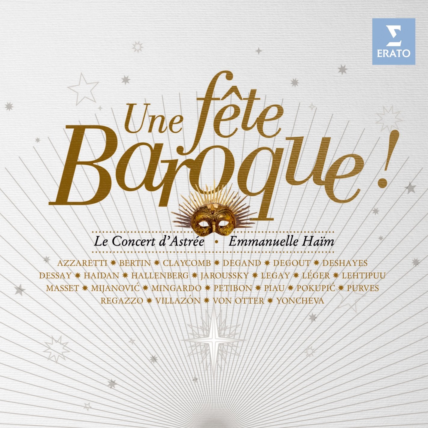 Une Fete Baroque - Le Concert d'Astree, Emmanuelle Heim (10th Anniversary Edition)