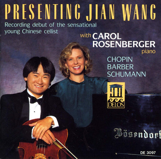 Presenting Jian Wang (CHOPIN, SCHUMANN & BARBER) - Jian Wang, Carol Rosenberger