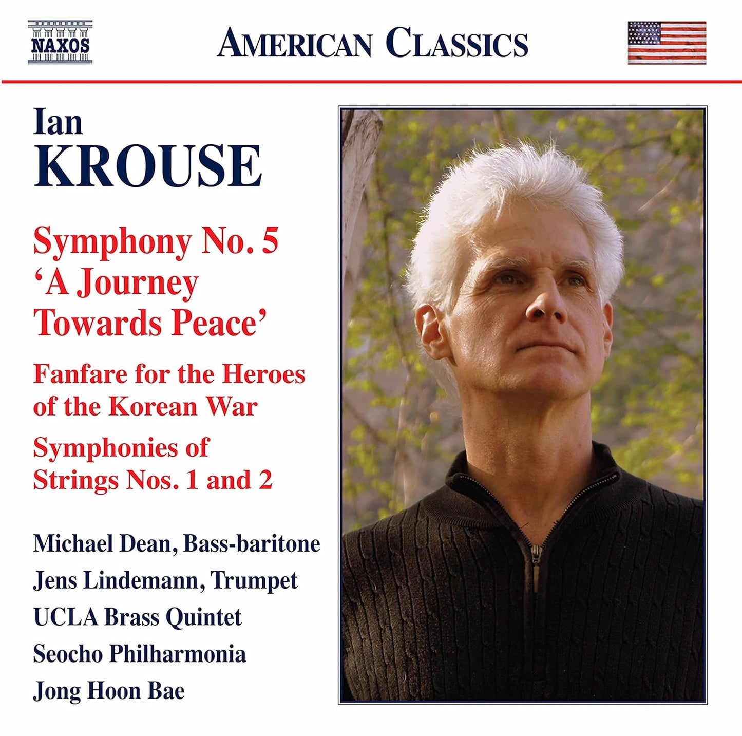 KROUSE: ORCHESTRAL WORKS - Michael Dean, Jens Lindemann, UCLA Brass Quintet, Seocho Philharmonia, Jong Hoon Bae