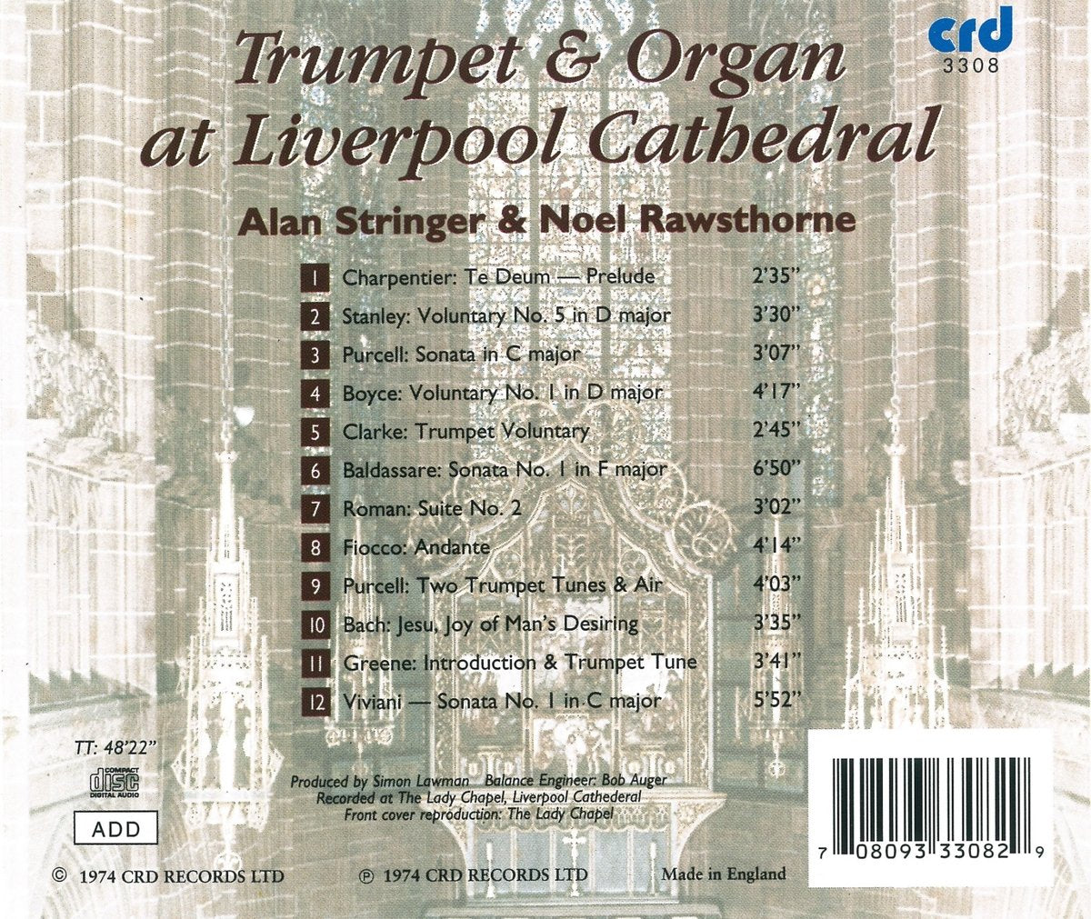 Trumpet & Organ At Liverpool Cathedral: Alan Stringer, Noel Rawsthorne
