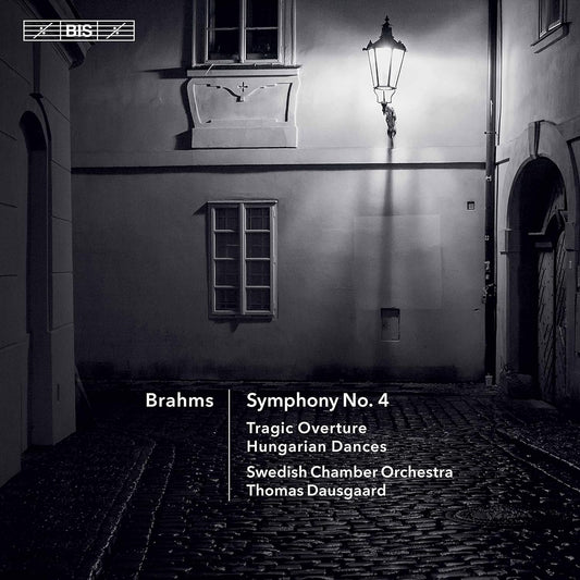 Brahms: Symphony No. 4; Tragic Overture; Hungarian Dances - Royal Swedish Chamber Orchestra, Thomas Dausgaard