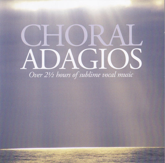 CHORAL ADAGIOS (2 CDs)
