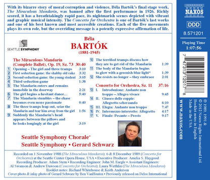 Bartók: The Miraculous Mandarin (complete); Concerto for Orchestra - Seattle Symphony, Schwarz