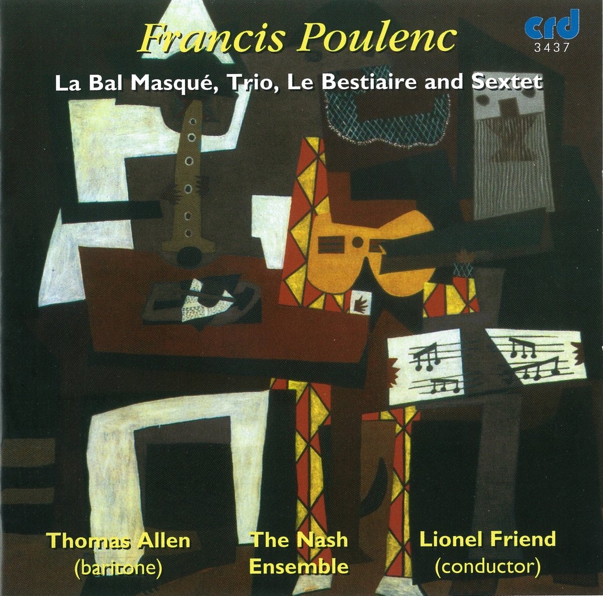 POULENC: LE BAL MASQUE, LE BESTIAIRE, SEXTET, TRIO: THOMAS ALLEN, THE NASH ENSEMBLE