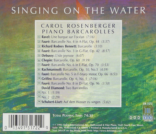 Singing on the Water: Piano Barcarolles - Carol Rosenberger