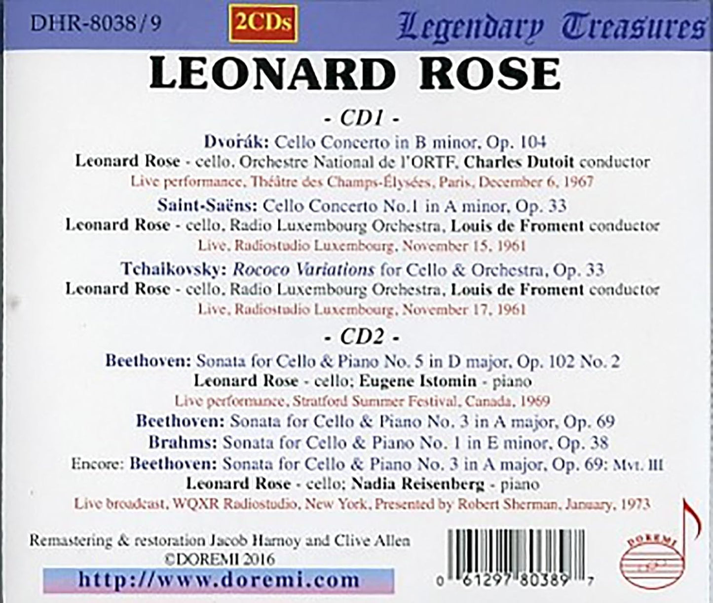 LEONARD ROSE - Cello Concertos by Dvorak & Saint-Saens; Sonatas for Cello and Piano by Beethoven and Brahms; Tchaikovsky: Rococo Variations (2 CDs)