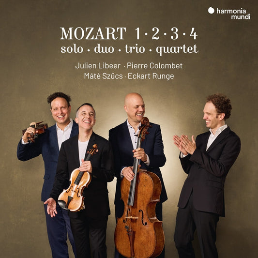 "Mozart 1, 2, 3, 4". Solo, duo, trio, quartet - Julien Libeer, Pierre Colombet, Eckart Runge, Máté Szücs