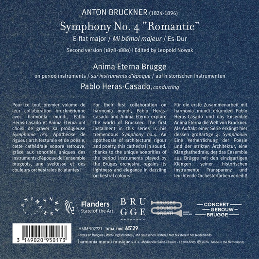 BRUCKNER: Symphony No.4 in E flat major 'Romantic' Anima Eterna Brugge, Pablo Heras-Casado