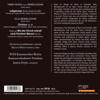 MENDELSSOHN, FELIX & FANNY: Lobgesang & Christus, Op. 97 - Psalm 42, Op. 42 - RIAS Kammerchor Berlin, Kammerakademie Potsdam, Justin Doyle