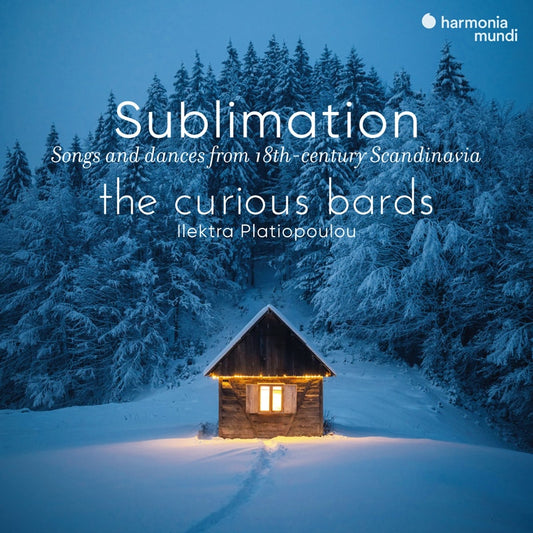 "Sublimation": Songs and Dances from 18th-Century Scandinavia - The Curious Bards, Ilektra Platiopoulou