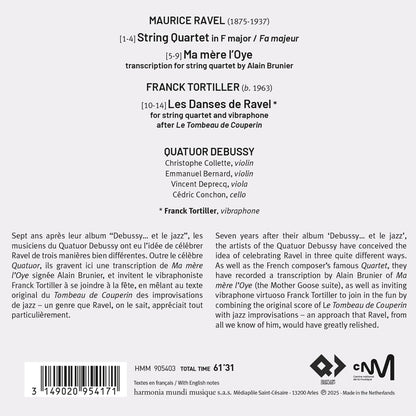 "Ravels". String Quartet - Ma mère l'Oye (with TORTILLER : Les Danses de Ravel) - Quatuor Debussy, Franck Tortiller