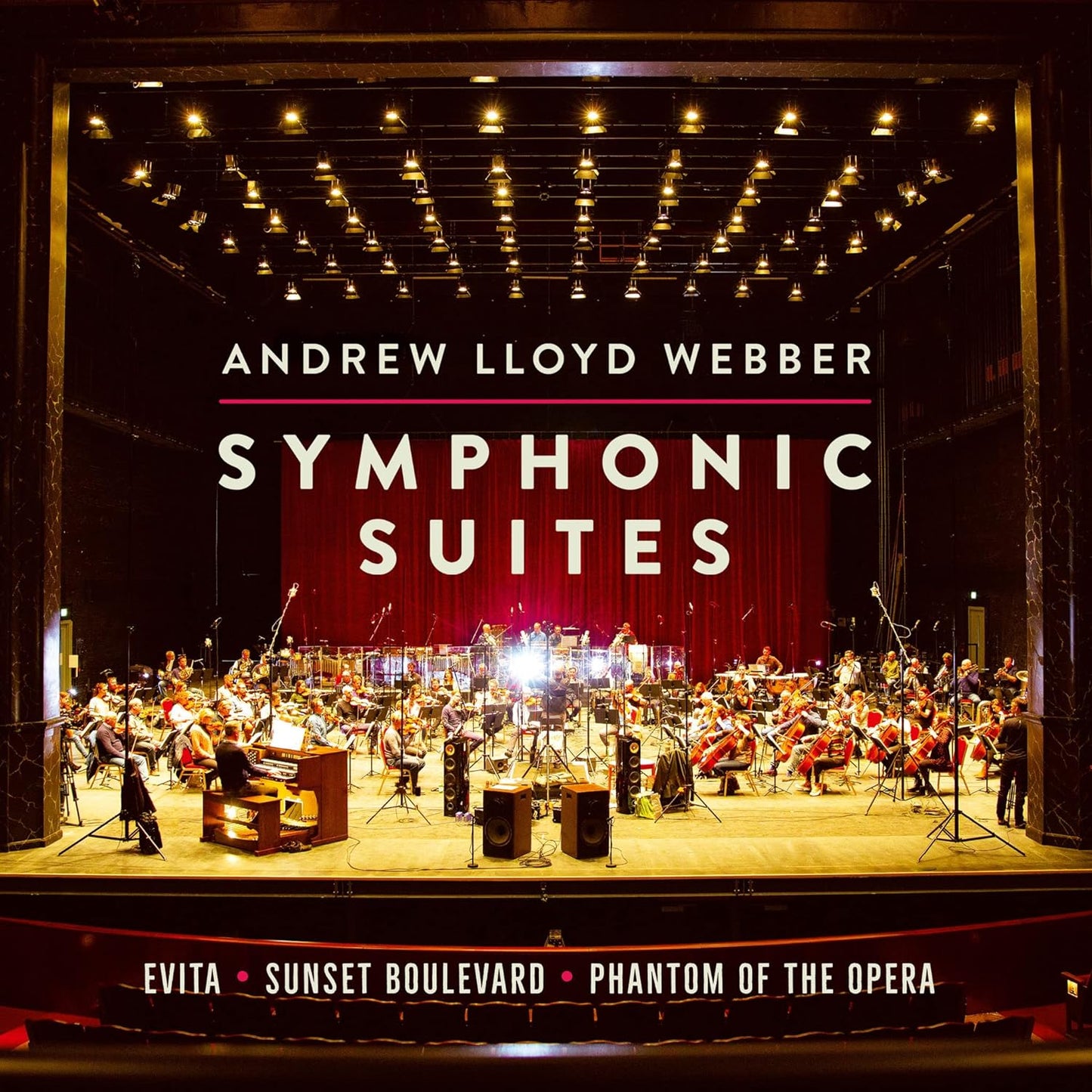 ANDREW LLOYD WEBBER: Symphonic Suites