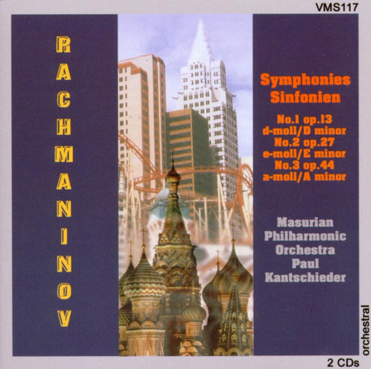 Rachmaninoff: Symphonies 1-3 - Mansurian Philharmonic, Paul Kantschieder (2 CDs)