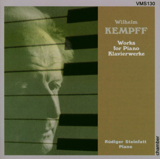 KEMPFF, Wilhelm: Works for Piano - Rüdiger Steinfatt