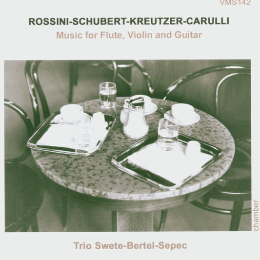 Music for Flute, Violin & Guitar (ROSSINI/SCHUBERT/KREUTZER/CARULLI) - Sweete/Bertel/Sepec