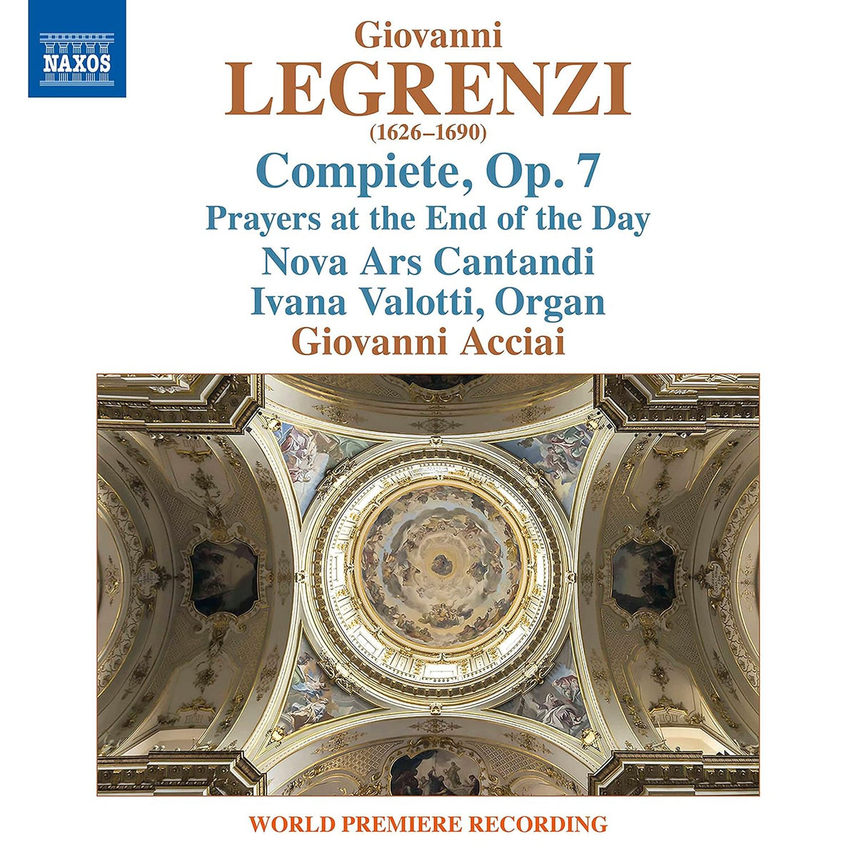 Legrenzi: Compiete, Op. 7 - Nova Ars Cantandi