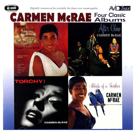 CARMEN MCRAE - Four Classic Albums (Torchy! / After Glow / Mad About The Man / Birds Of A Feather)