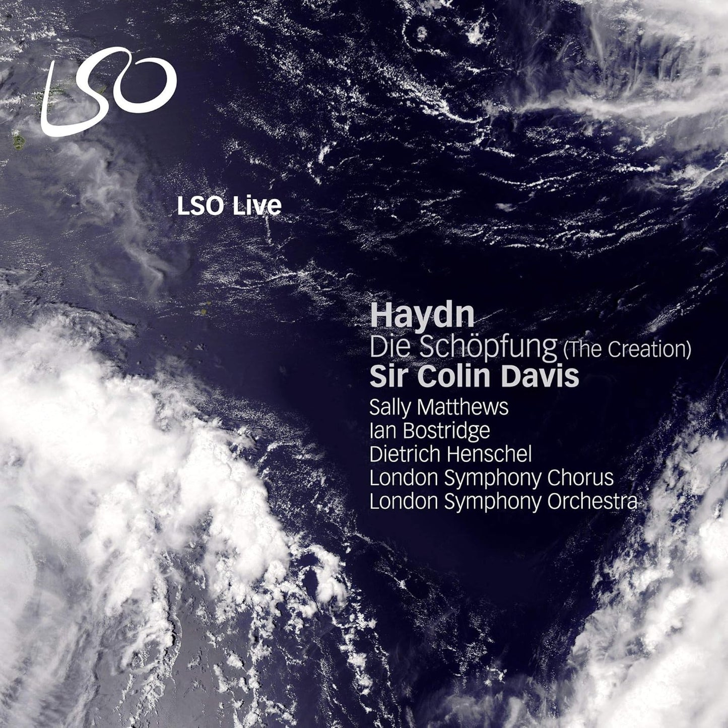 Haydn: Die Schopfung (The Creation) - SIR COLIN DAVIS / LONDON SYMPHONY ORCHESTRA