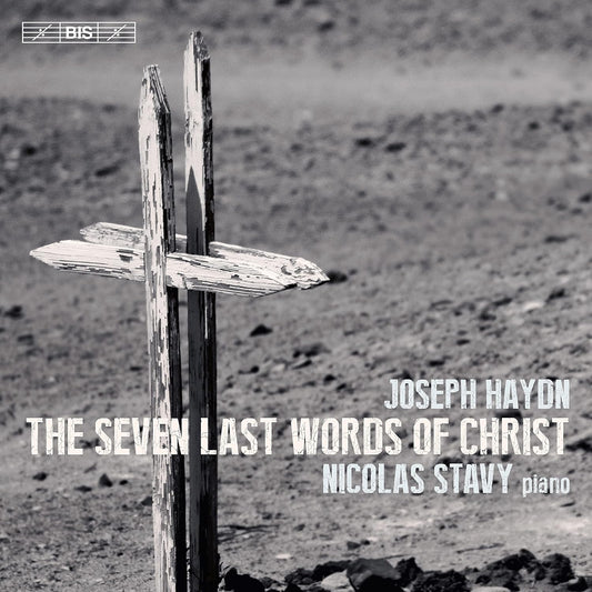 Haydn: The Seven Last Words of Christ - Nicolas Stavy (Hybrid SACD)