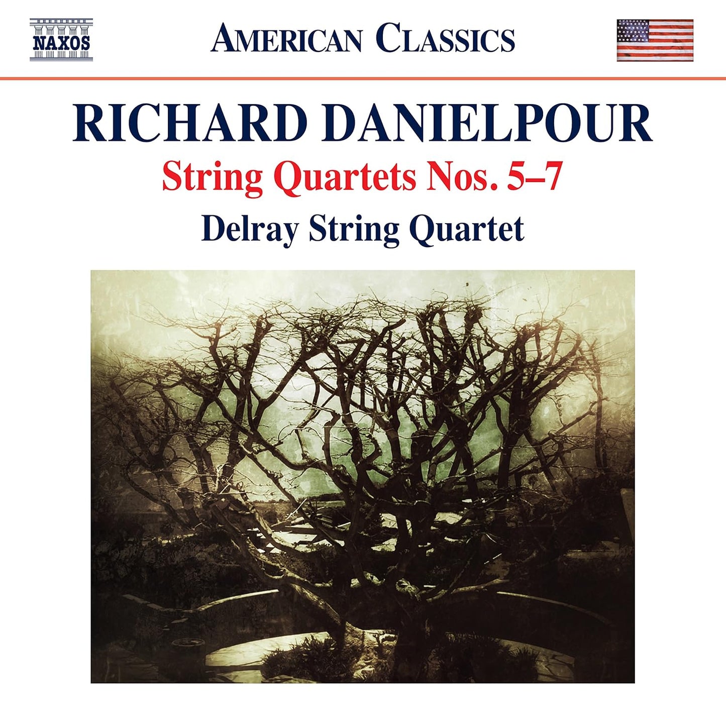 Danielpour: String Quartets Nos. 5-7 - Delray String Quartet