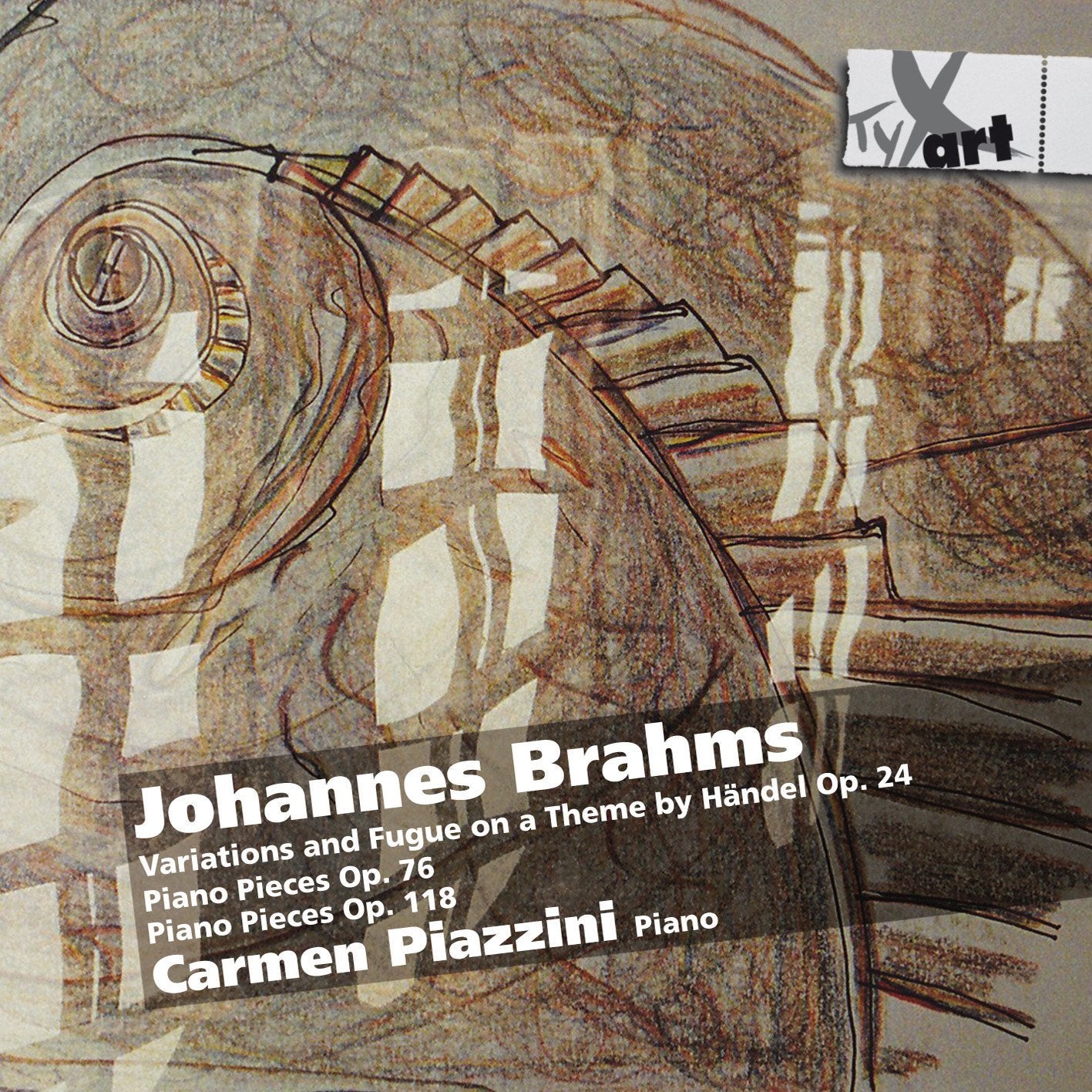 BRAHMS: Variations & Fugue on a Theme By Haendel Op 24, Klavierstücke Op.76, Klavierstücke Op.118 - Piazzini, Carmen