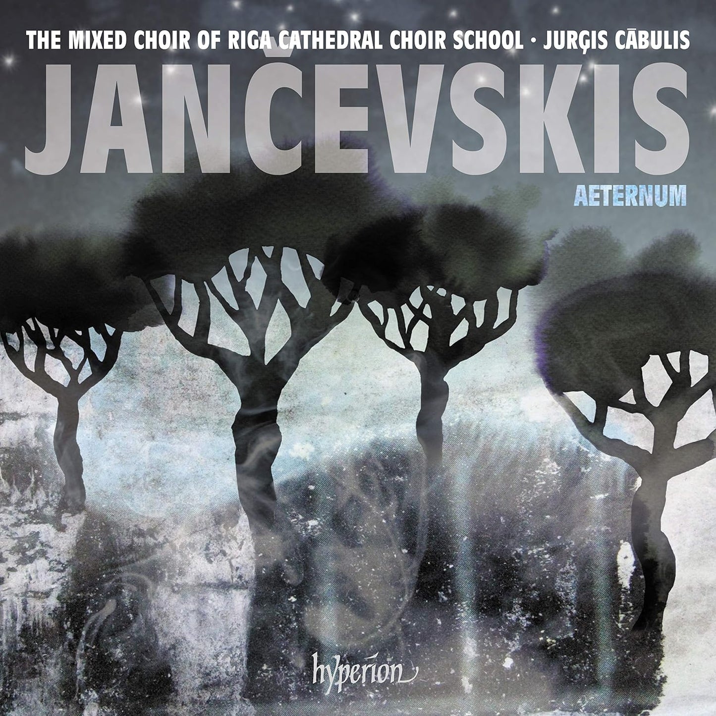 Jancevskis: Aeternum -  Riga Cathedral Choir School Mixed Choir, Jurģis Cābulis