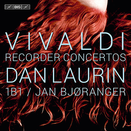 VIVALDI: Recorder Concertos - 1B1, Dan Laurin (Hybrid SACD)