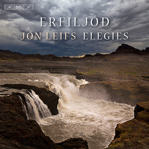 Leifs: Erfiljóð (Élégies) -  Reykjavik Chamber Orchestra