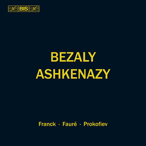 Franck, Fauré & Prokofiev: Works for Flute & Piano - Sharon Bezaly, Vladmir Ashkenazy