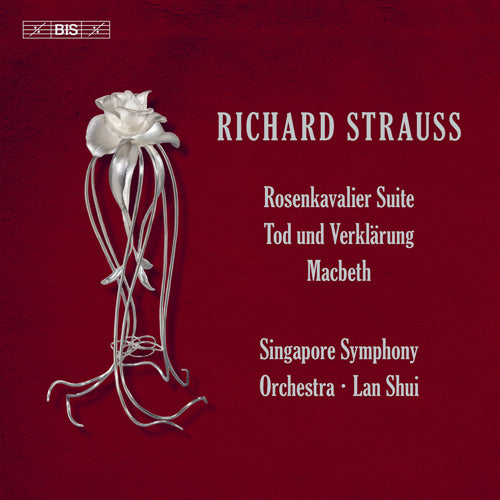 Strauss, R.: Rosenkavalier Suite; Tod und Verklärung; Macbeth - Singapore Symphony, Lan Shui (Hybrid SACD)