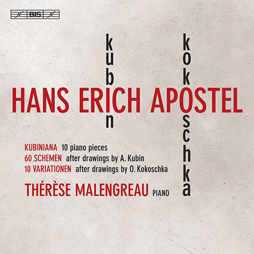 Apostel: Kubiniana, 60 Schemen & 10 Variationen - Thérèse Malengreau (Hybrid SACD)