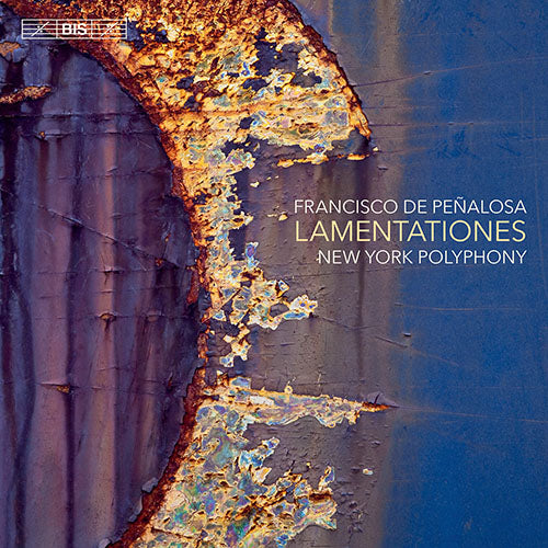 de Peñalosa: Lamentationes - New York Polyphony (Hybrid SACD)