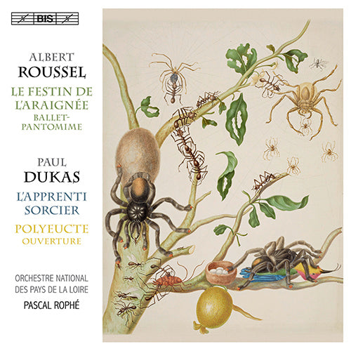 Roussel: Le festin de l'araignée; Dukas: Polyeucte - L'apprnti sorcier - Orchestre National des Pays de la Loire(Hybrid SACD)