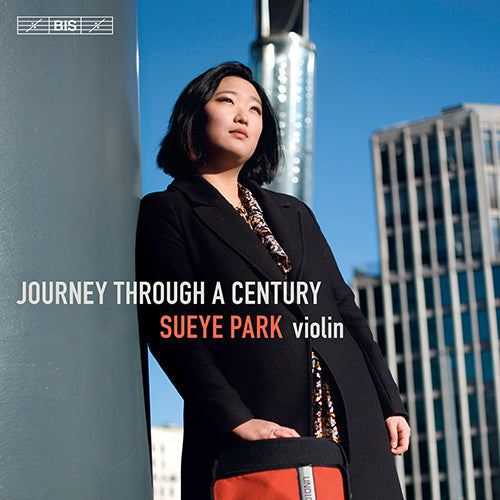 Journey through a Century (Violin Recital of REGER, M. / KREISLER, F. / YSAŸE, E. / STRAUSS, R. / PROKOFIEV, S.) - Sueye Park (Hybrid SACD)