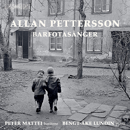 PETTERSSON: Barfotasanger (Complete Songs); 6 Songs, 1935)  - P. Mattei, B.-Å. Lundin (Hybrid SACD)