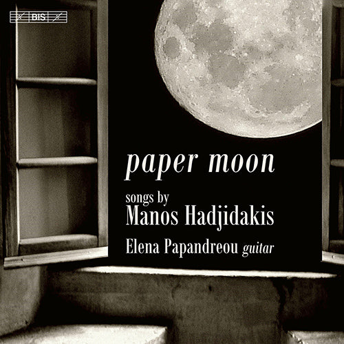 Hadijdakis: Paper Moon - Songs for Guitar - Elena Papandreou (Hybrid SACD)