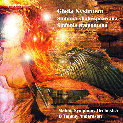 NYSTROEM: Symphony Nos. 4 and 6 - Malmö Symphony Orchestra