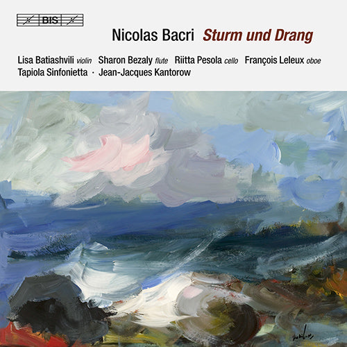 Bacri: Symphony No. 4, "Classique Sturm Und Drang" - Flute Concerto / Concertos, Op. 80 - Batiashvili, Bezaly, Tapiola Sinfonietta, Kantorow