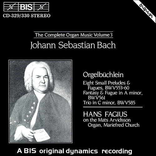 BACH, J.S.: Organ Music (Complete), Vol. 3 - Hans Fagius (2 CDs)