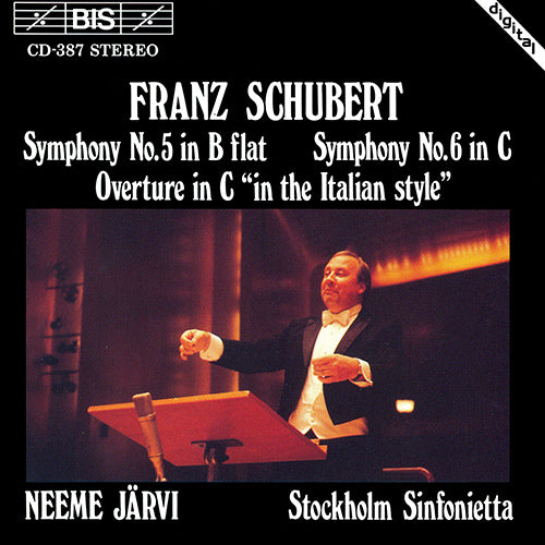 SCHUBERT: Symphony No. 5 / Symphony No. 6 / Overture in C major - Stockholm Sinfonietta, Neeme Jarvi