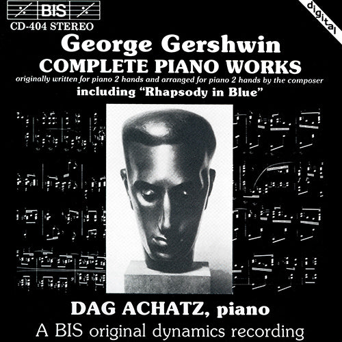 GERSHWIN: COMPLETE PIANO WORKS - Dag Achatz