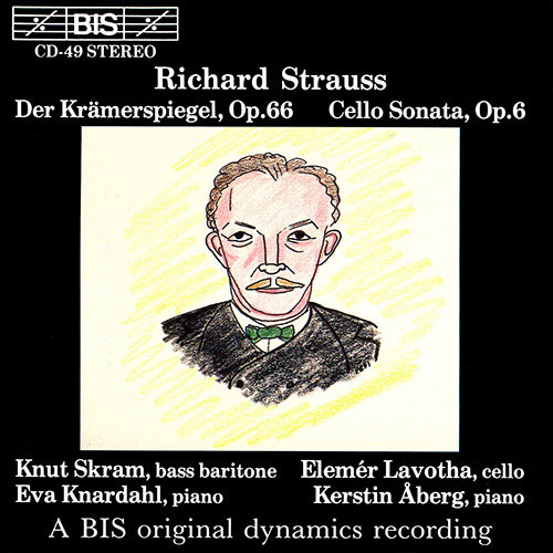 STRAUSS, R.: Der Kramerspiegel / Cello Sonata in F major - Aberg, Kerstin; Knardahl, Eva; Lavotha, Elemer; Skram, Knut