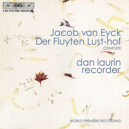 EYCK: Der Fluyten Lust-hof (Complete Recording) - Dan Laurin (9 CDs)