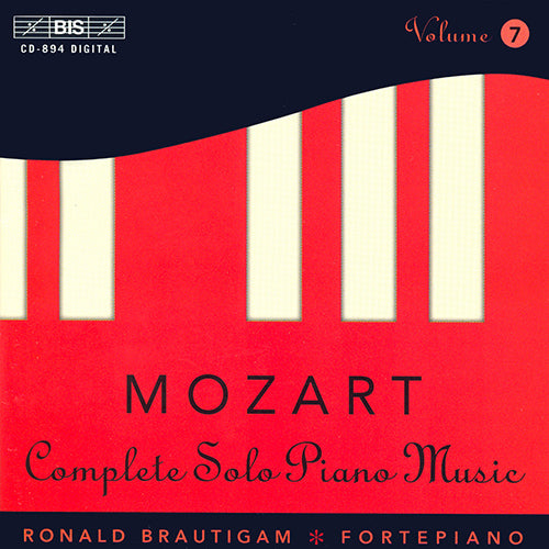 Mozart: Complete Solo Piano Music, Vol. 7 - Brautigam