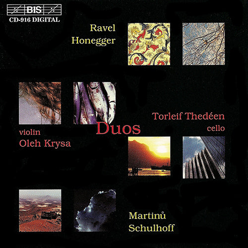 Ravel / Martinu / Honegger / Schulhoff: Duos for Violin and Cello - Krysa, Oleh; Thedéen, Torleif